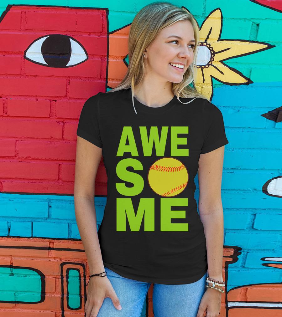 AWESOME Funny Softball Cute Love Player Tee60 T-Shirt