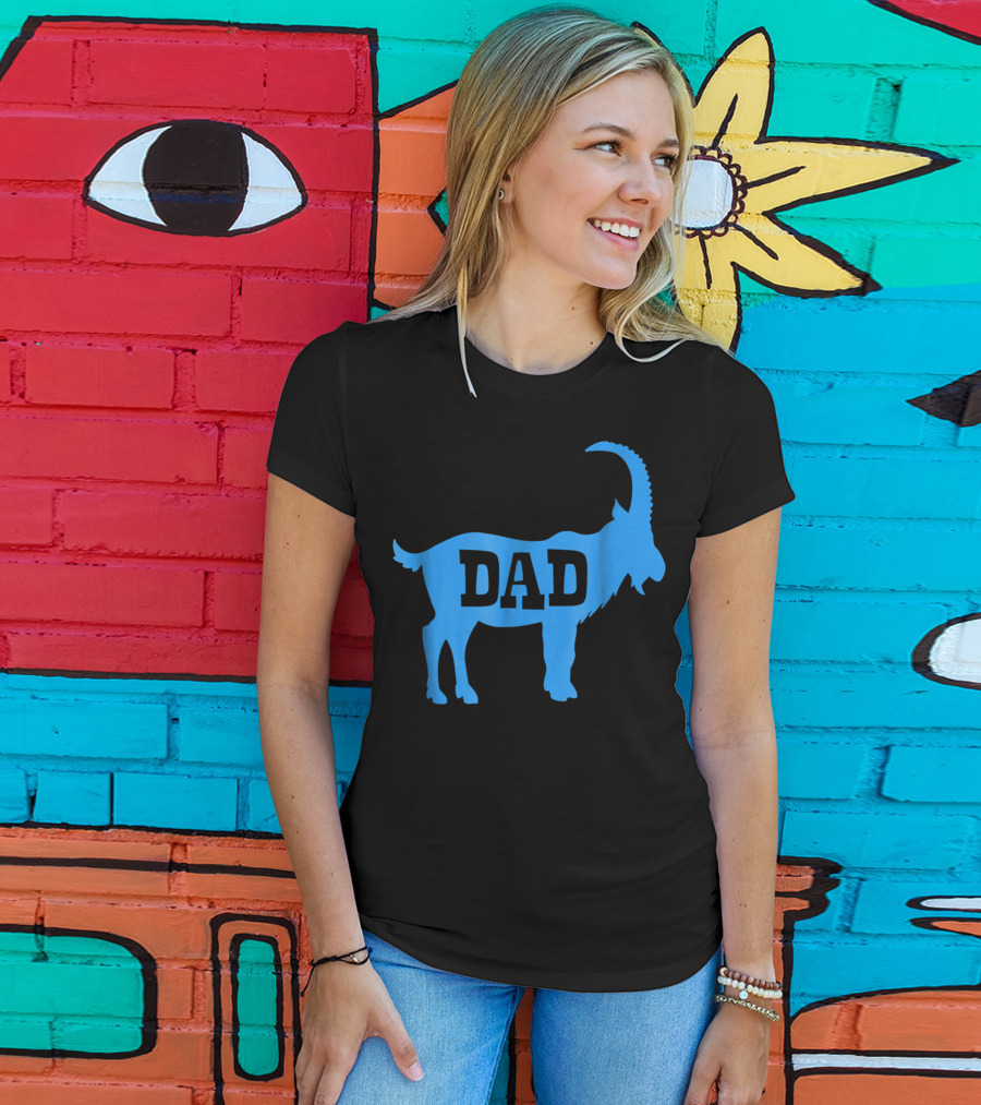 DAD GOAT Greatest Of All Time Birthday T-Shirt