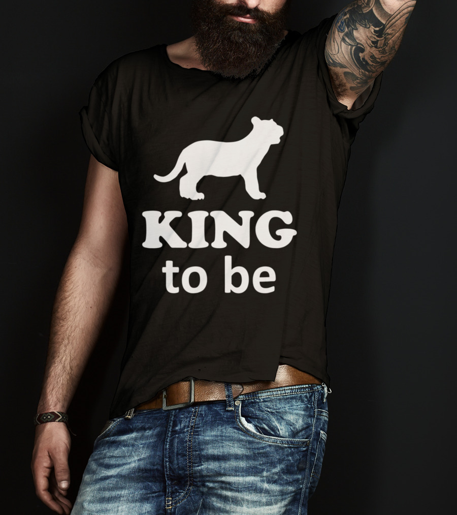 KING To Be Lion Matching Dad And Son King Prince T-Shirt