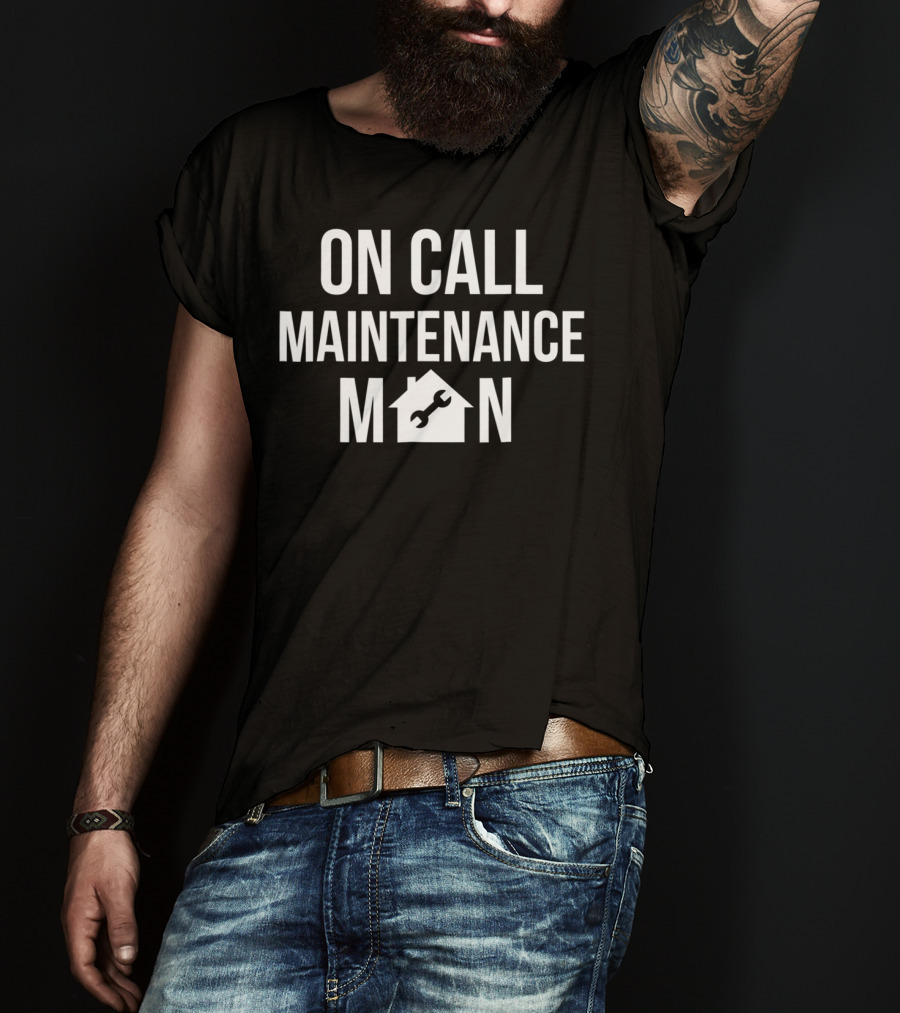 Mens Fathers Dad Day On Call Maintenance Man 69 House Wrench T-Shirt
