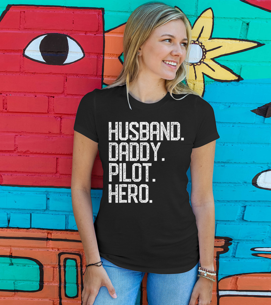 Husband Daddy Pilot Hero Mens Dad T-Shirt