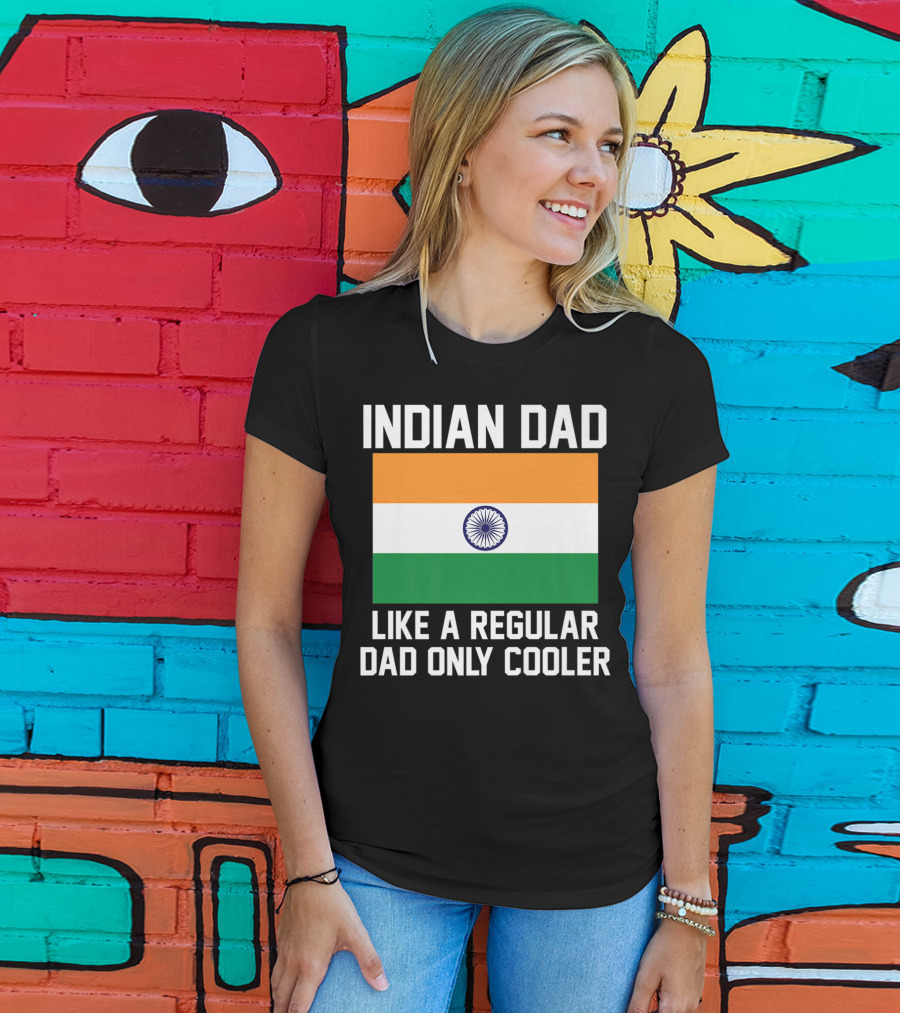 Indian Dad Like A Regular Dad Only Cooler T-Shirt