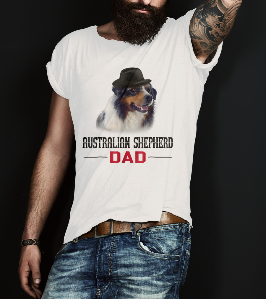 Australian Shepherd Dad Dog Lovers Hat Wearing Shepherd T-Shirt