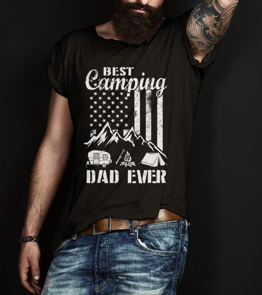 Best Camping Dad Ever American Flag Mountains Campfire Tent And Camper T-Shirt