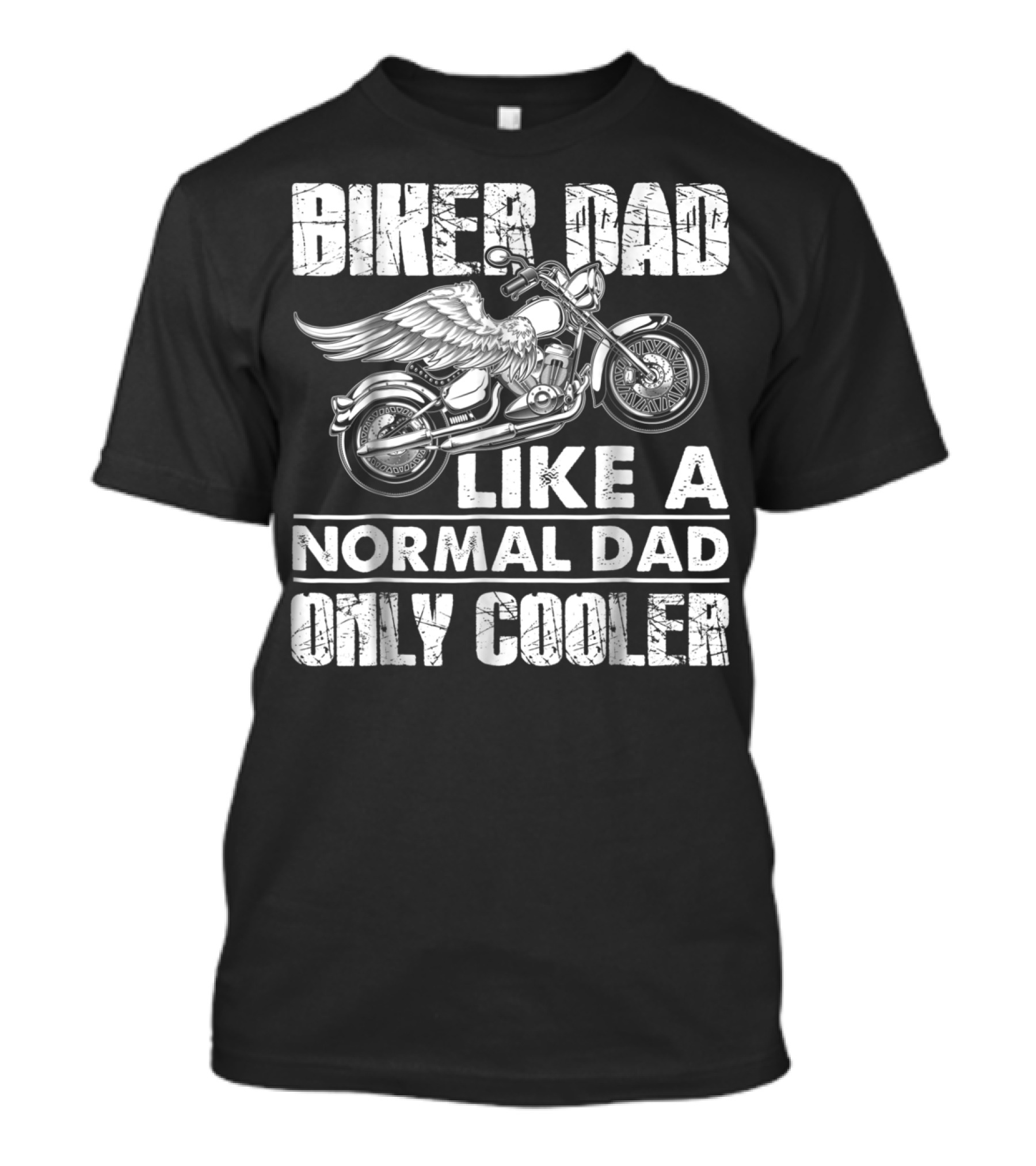 Biker Dad Like A Normal Dad Only Cooler Motorcycle Lovers T-Shirt
