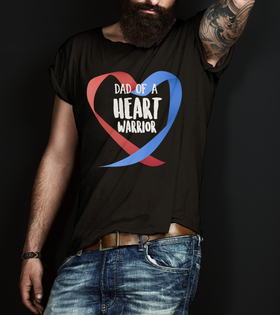 Dad Of A Heart Warrior CHD Awareness Red And Blue Ribbon Heart T-Shirt