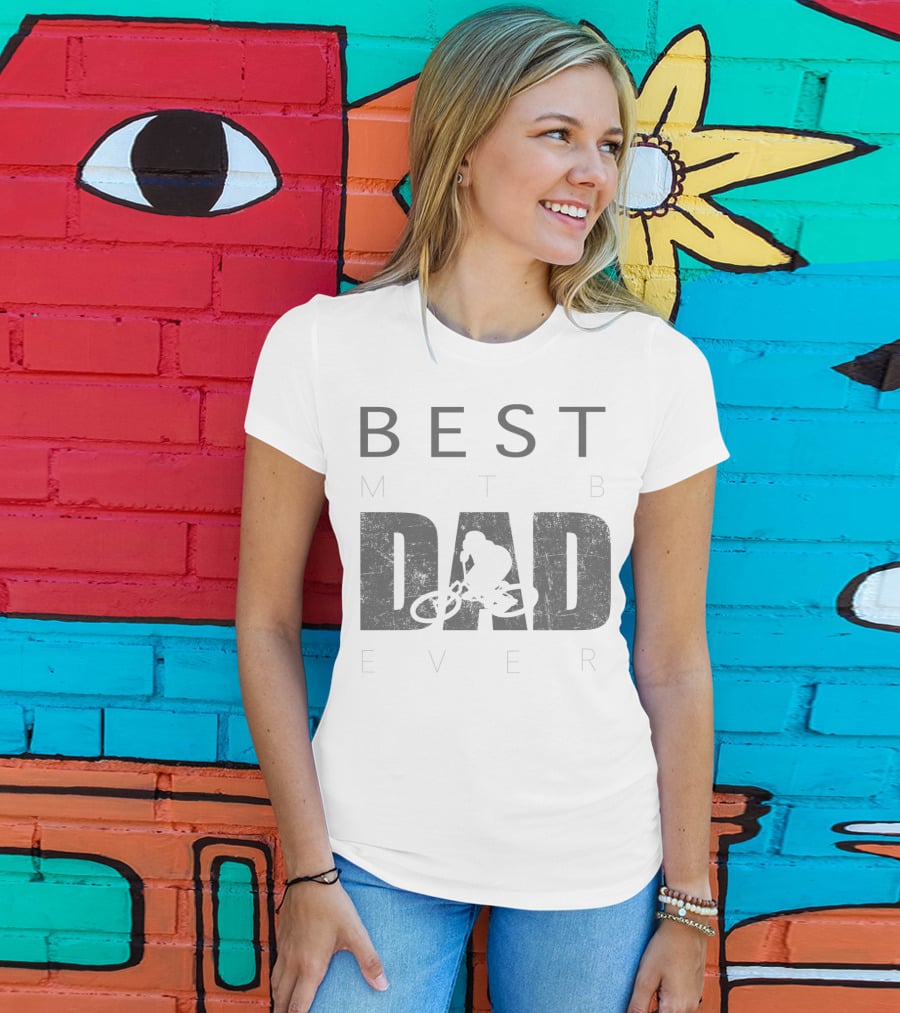 Best MTB Dad Ever Mountain Bike Rider T-Shirt