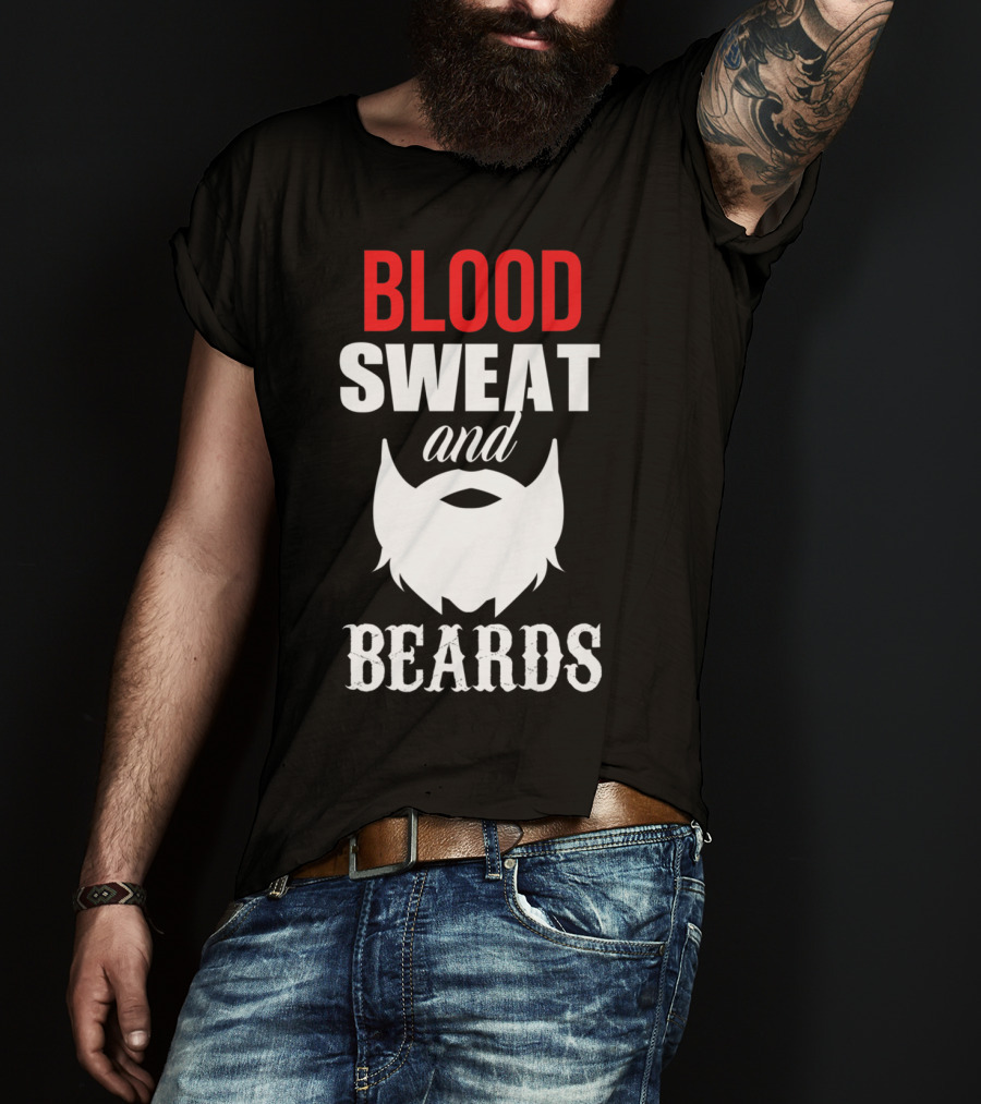 Blood Sweat And Beards For Bearded Dad Men T-Shirt