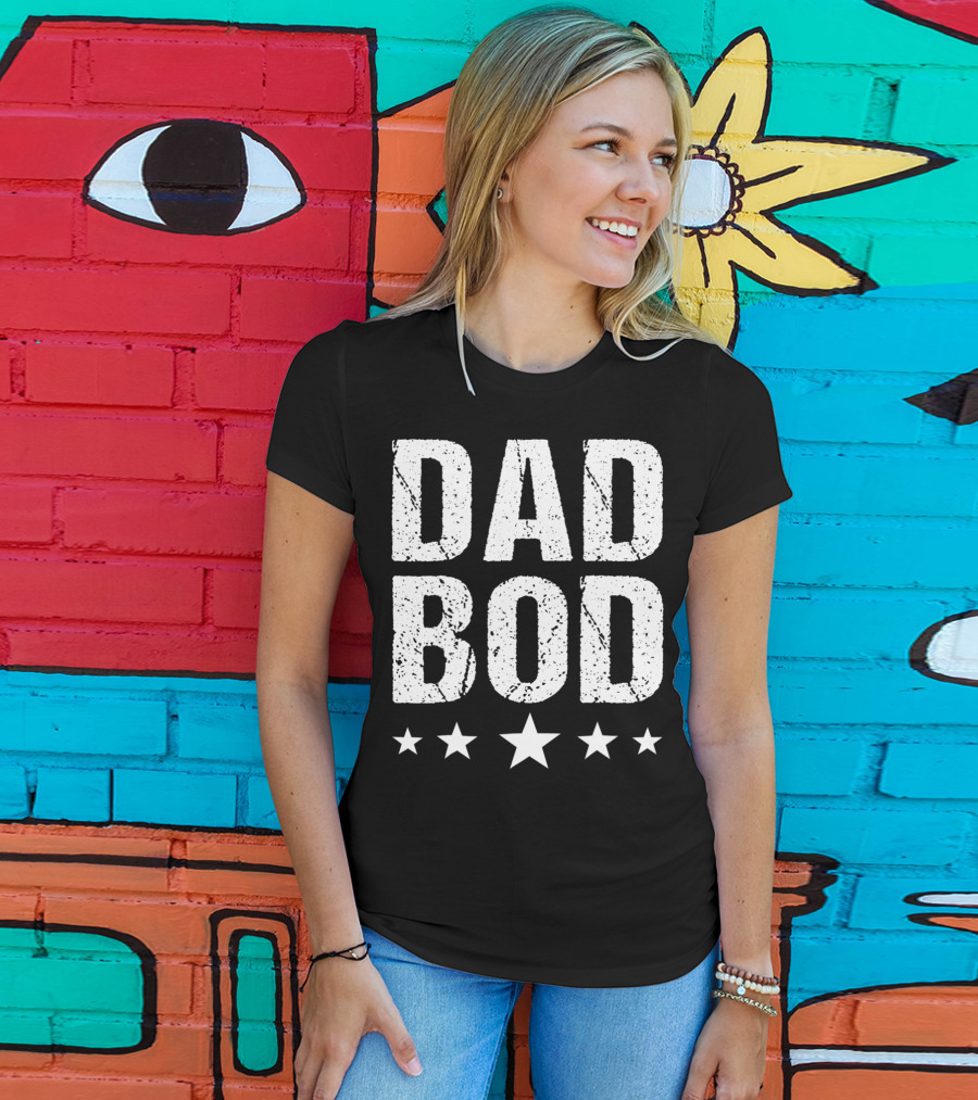 Dad Bod Stars Trendy Look T-Shirt