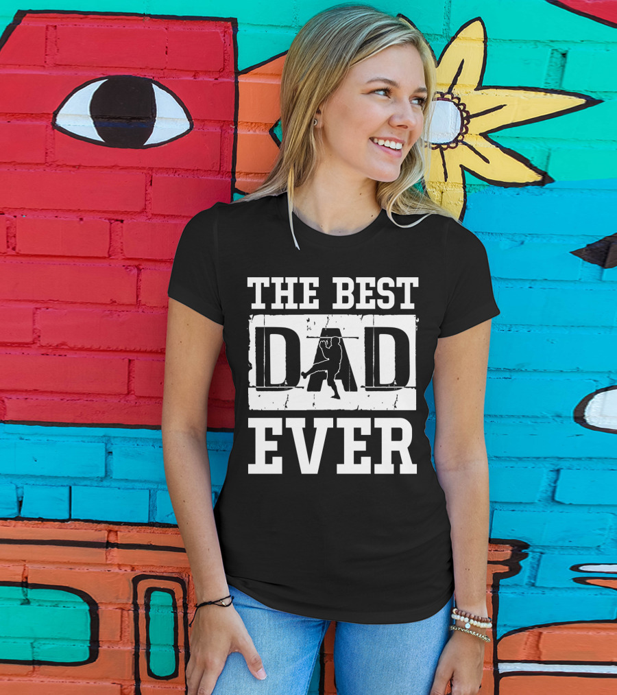 The Best Baseball Dad Ever Tees83 T-Shirt
