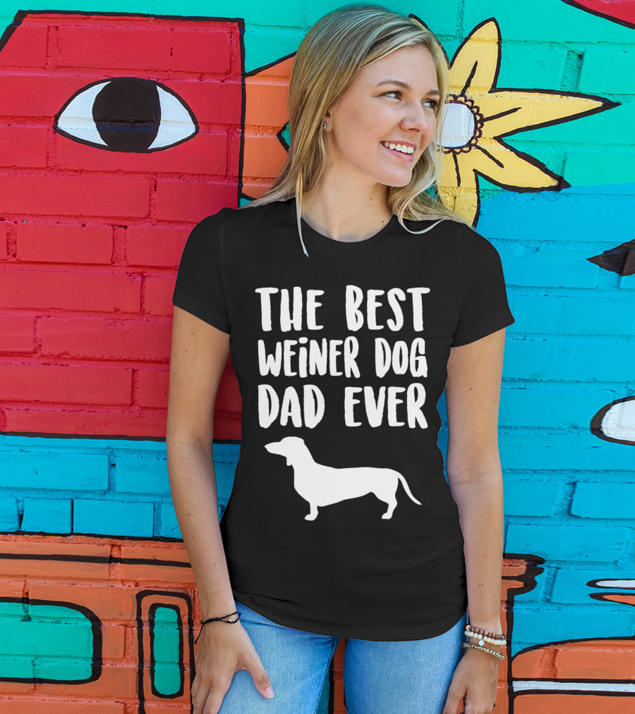 The Best Weiner Dog Dad Ever T-Shirt