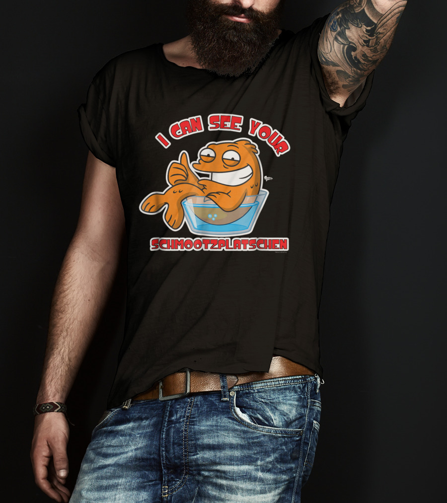 I Can See Your Schmootzplatschen American Dad Fish T-Shirt