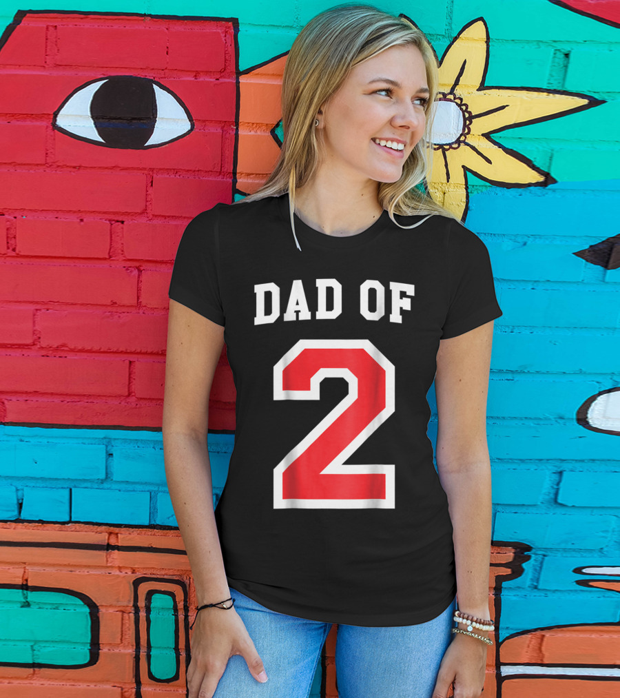 Dad Of Two Baseball Jersey Uniform Number 2 T-Shirt