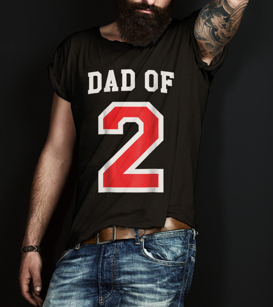 Dad Of Two Baseball Jersey Uniform Number 2 T-Shirt