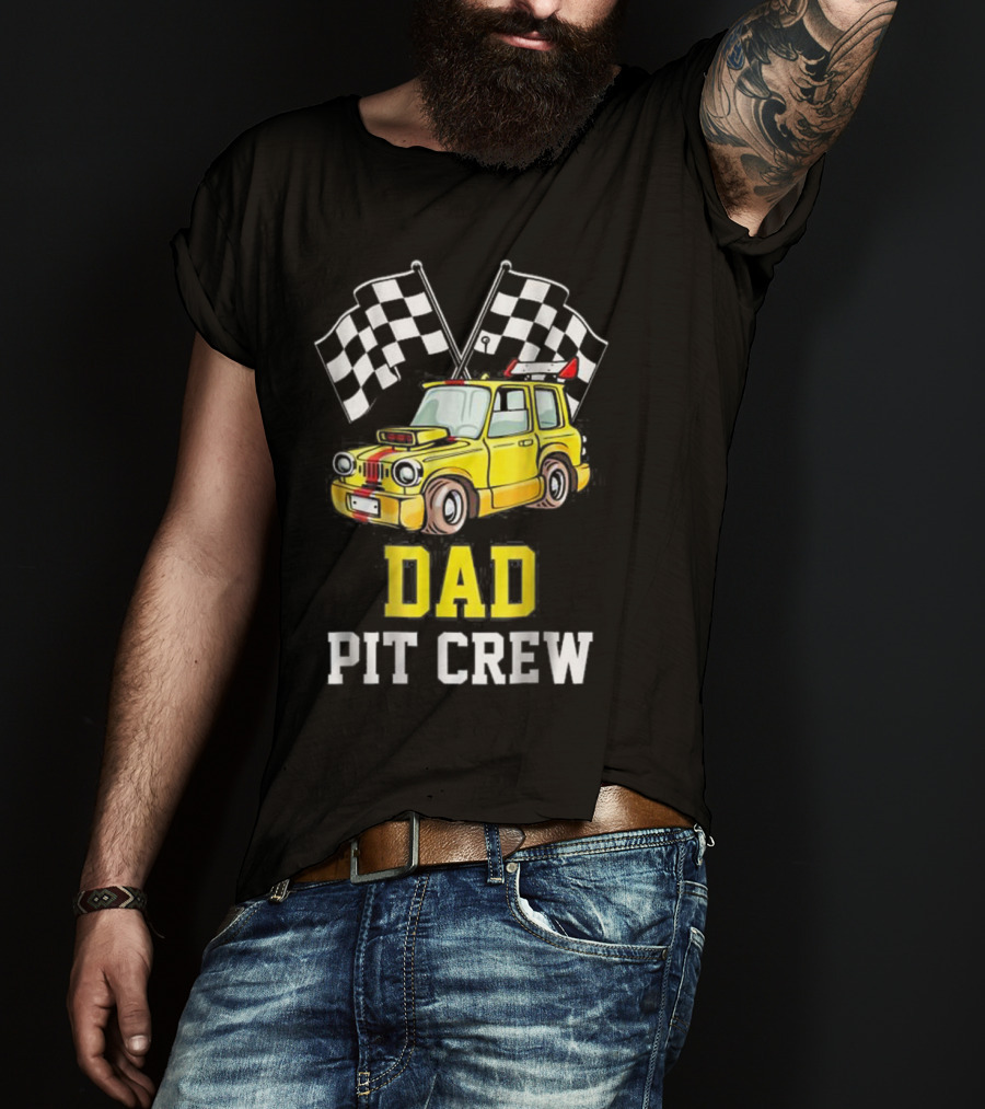 Dad Pit Crew Racing Yellow Car Checkered Flags T-Shirt