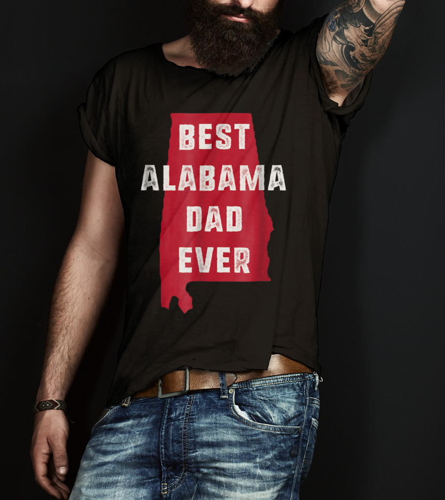 Best Alabama Dad Ever Bama Native Alabama Shape T-Shirt
