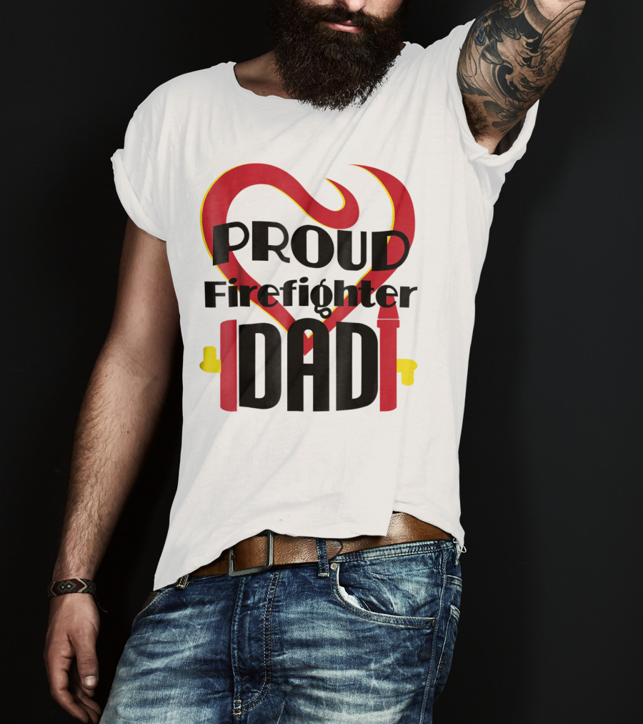 Proud Firefighter Dad Heart Captain Pride T-Shirt