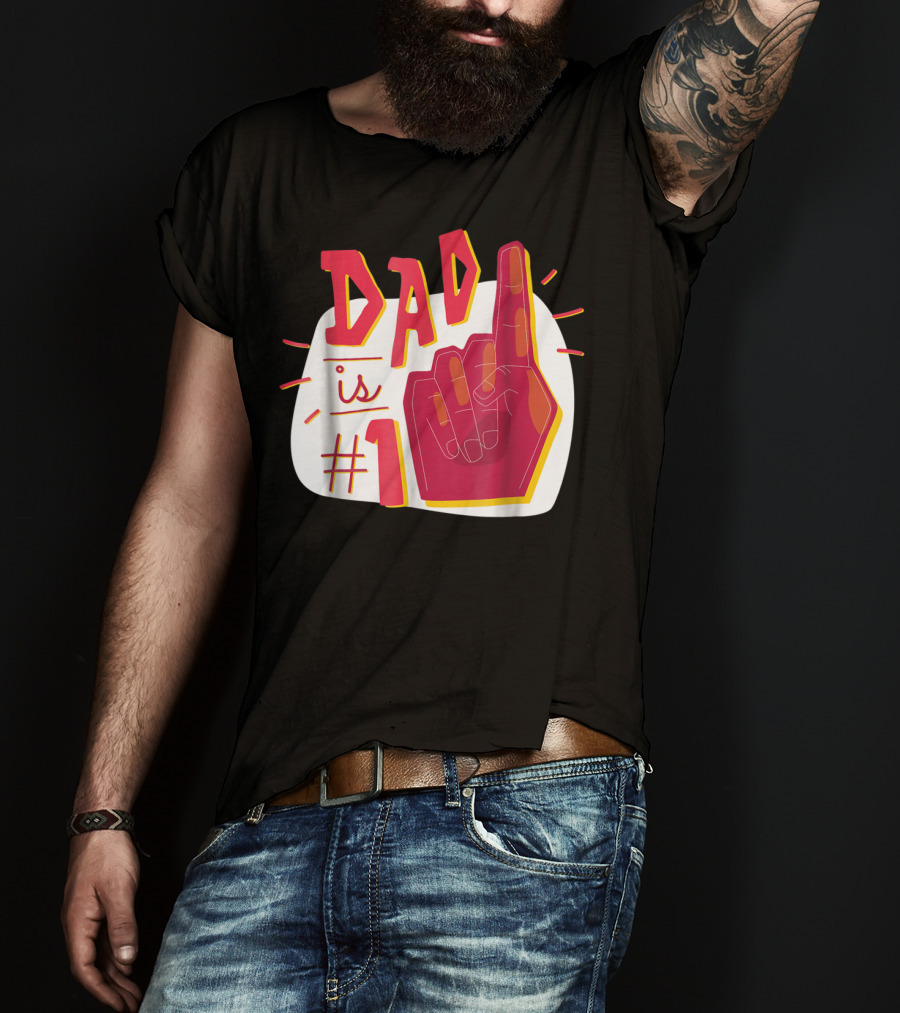 Dad Is #1 Finger Point Gesture T-Shirt