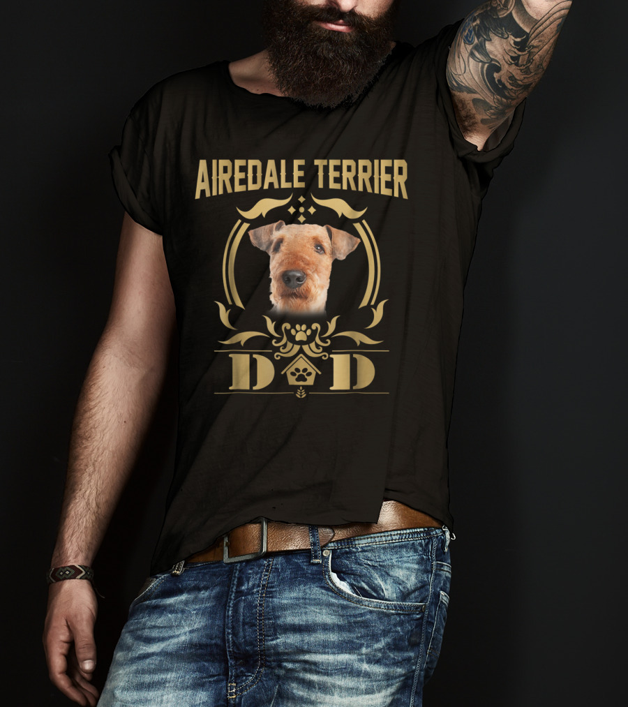 Airedale Terrier Dad Paw House T-Shirt