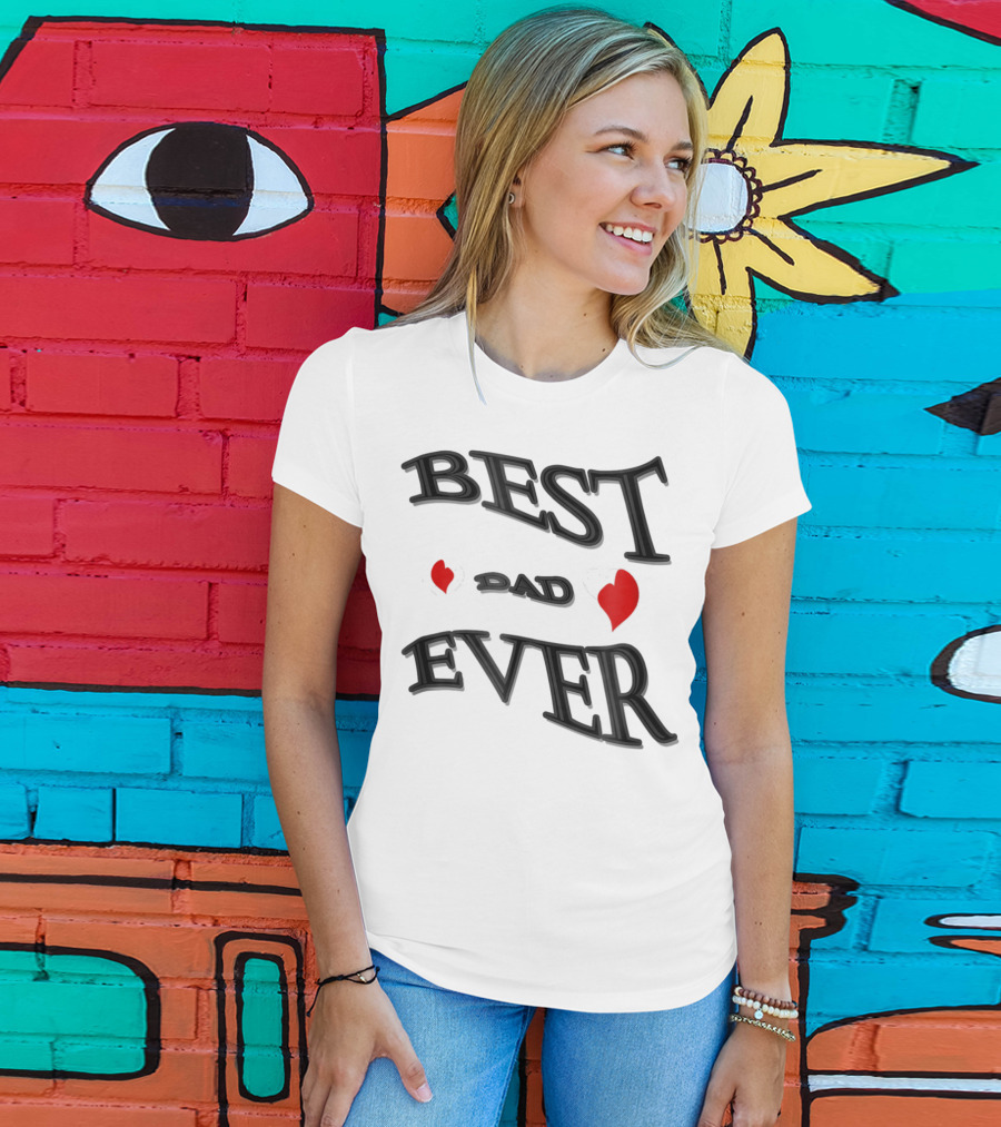 BEST DAD EVER Heart Design Bonus Sticker28 T-Shirt