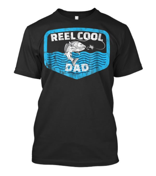 Reel Cool Dad Fathers Day Fishing Fish80 T-Shirt
