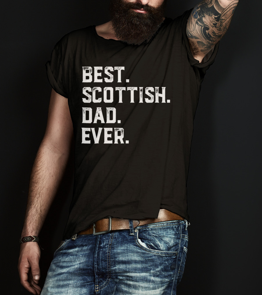 Best Scottish Dad Ever Day28 T-Shirt