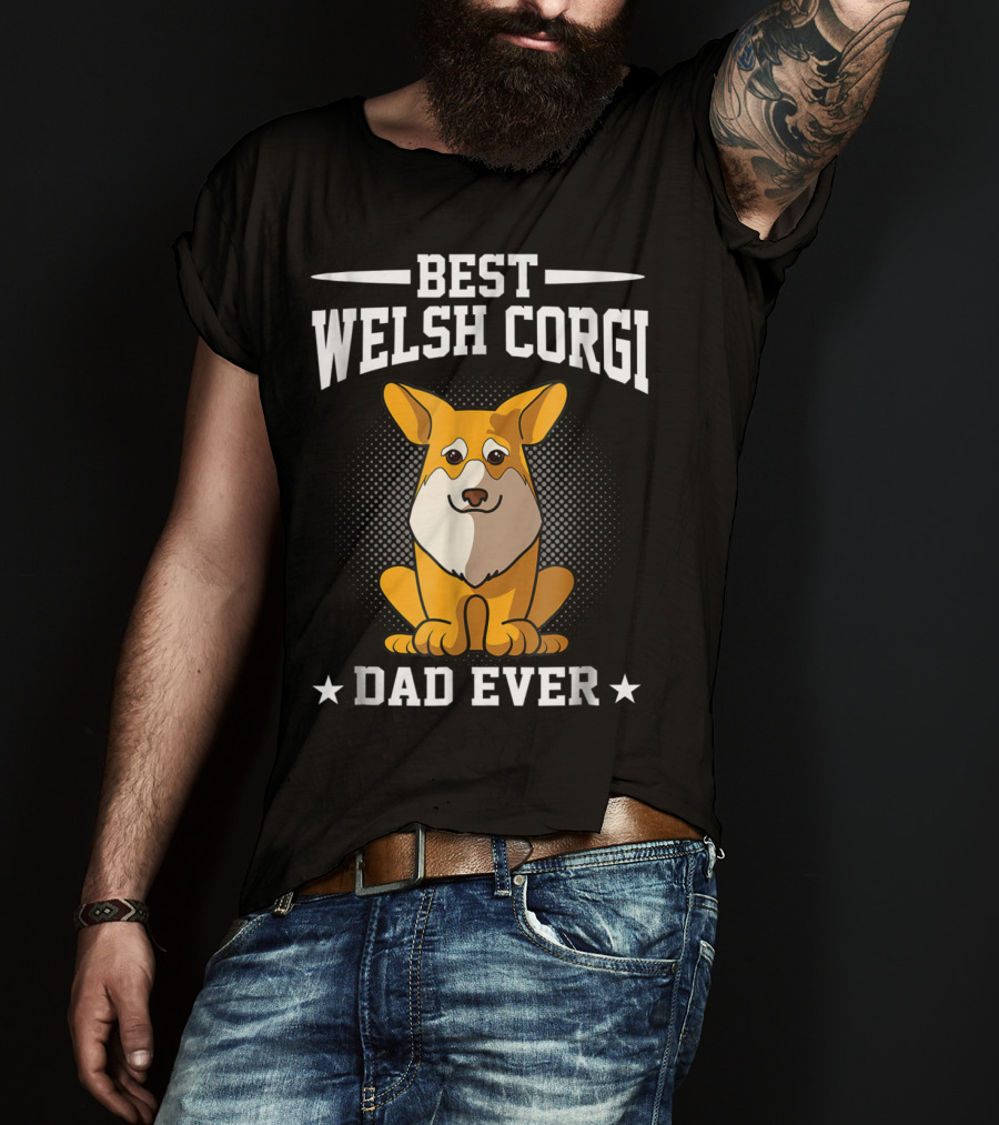 Best Welsh Corgi Dad Ever T-Shirt