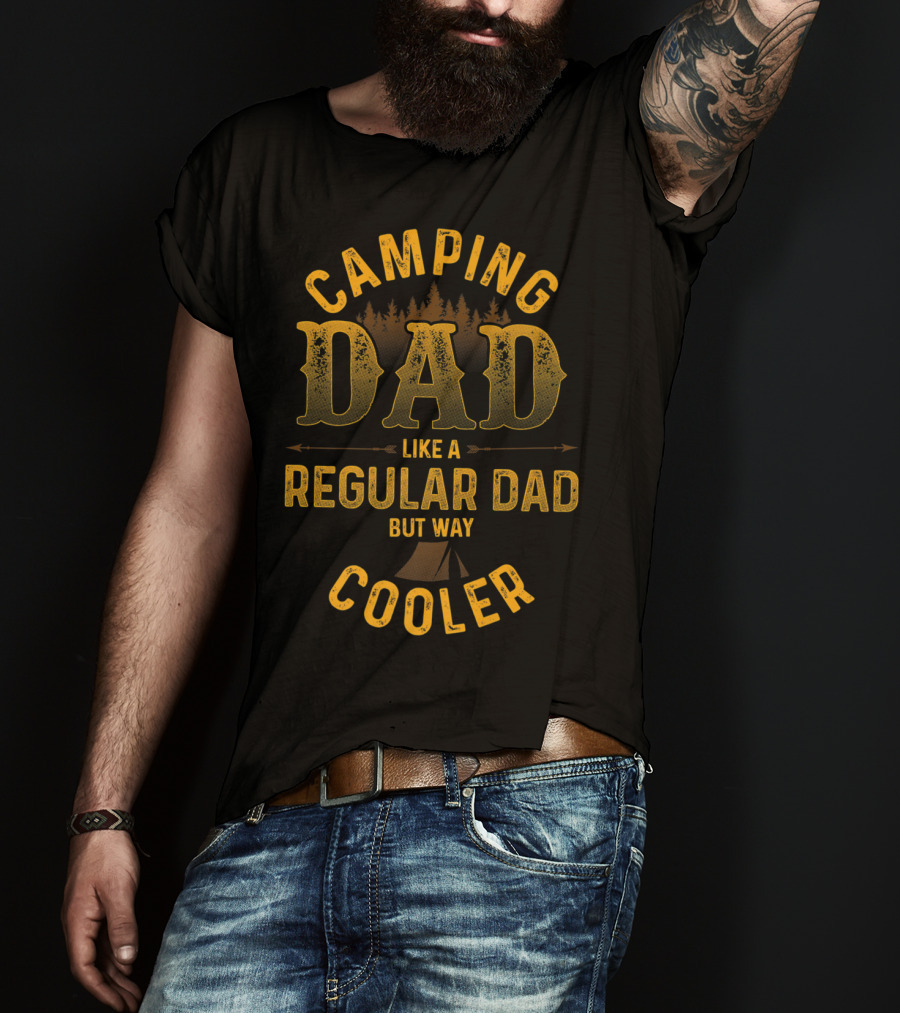 Camping Dad Like A Regular Dad But Way Cooler Forest Tent Scene T-Shirt