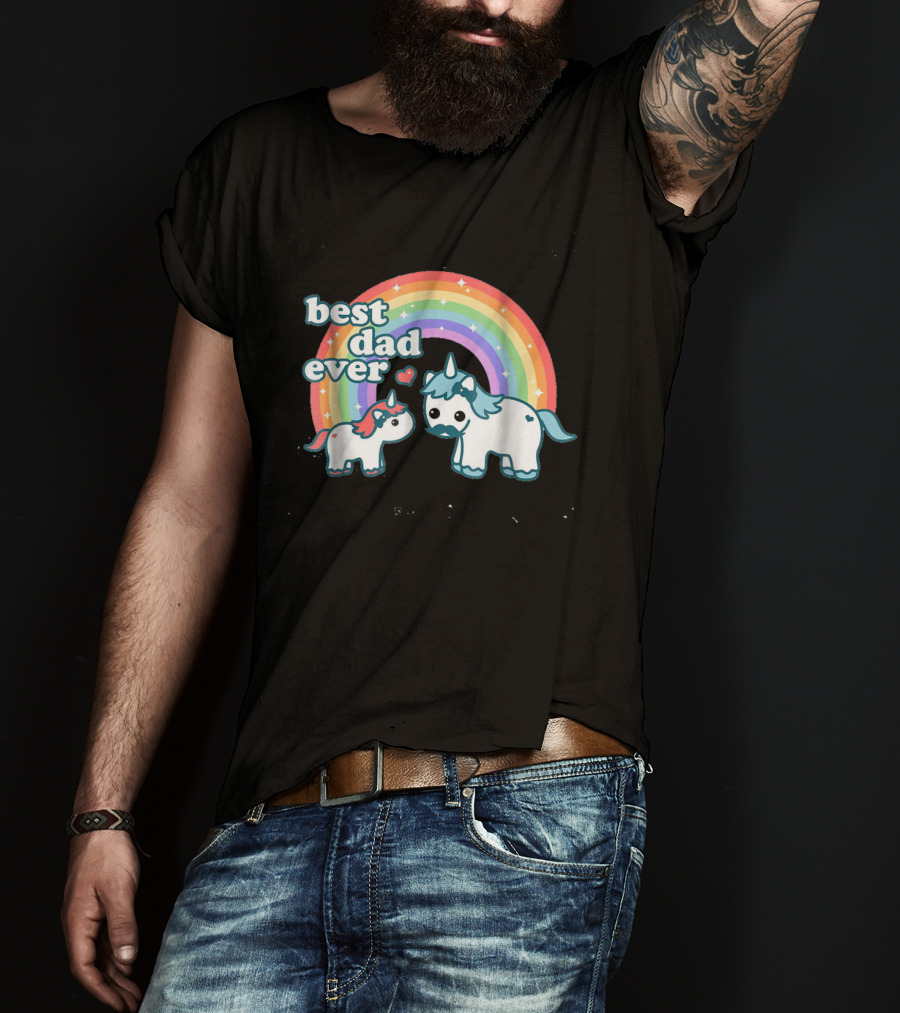 Best Dad Ever Cute Unicorn Rainbow With Heart And Stars T-Shirt