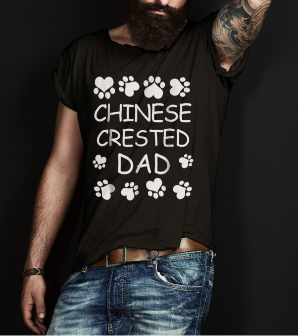 Chinese Crested Dad Lover For Christmas Birthday Heart And Paw T-Shirt