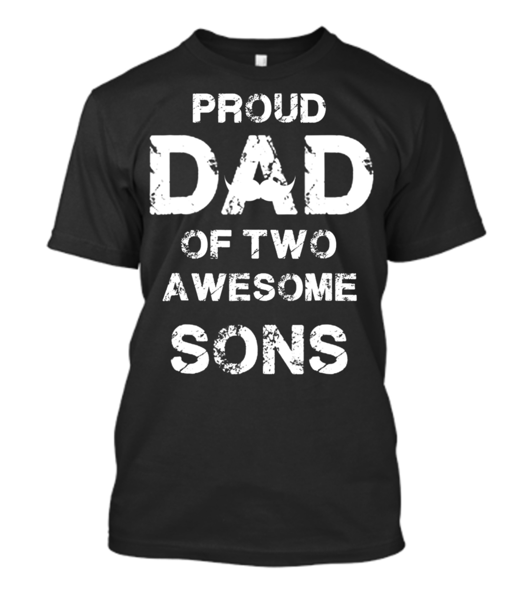 Proud Dad Of Two Awesome Sons Fathers 35 T-Shirt