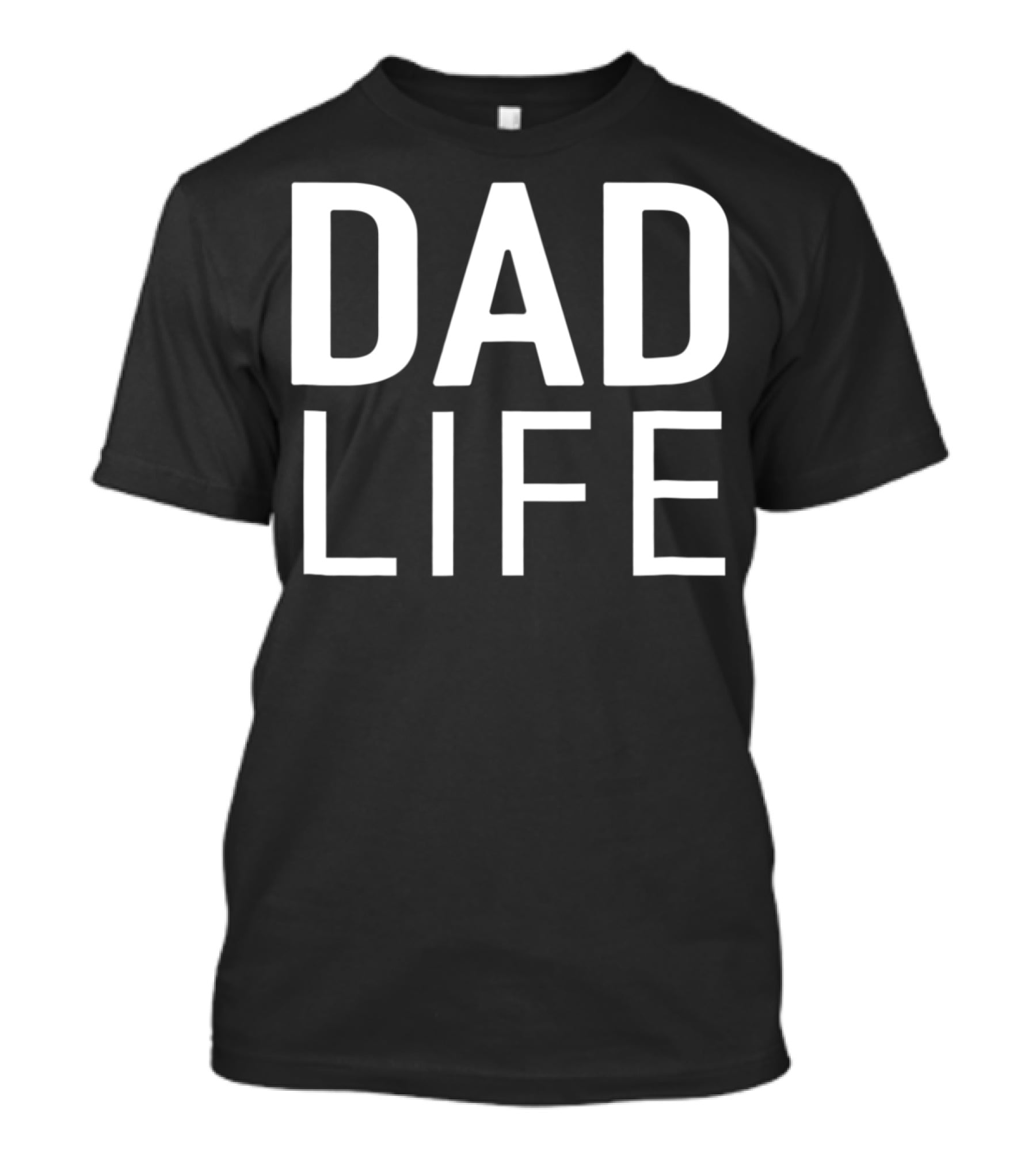 Dad Life Idea 19 T-Shirt