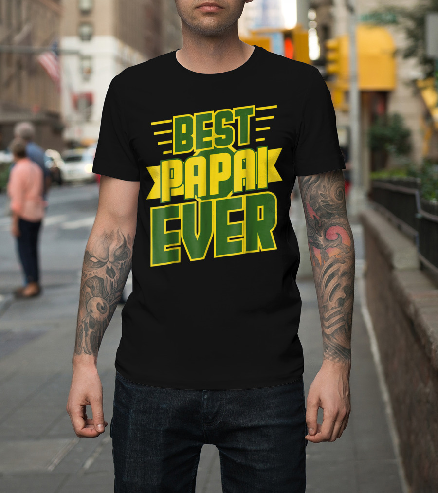 Best Papai Ever Awesome Brazilian Dad Brazil T-Shirt