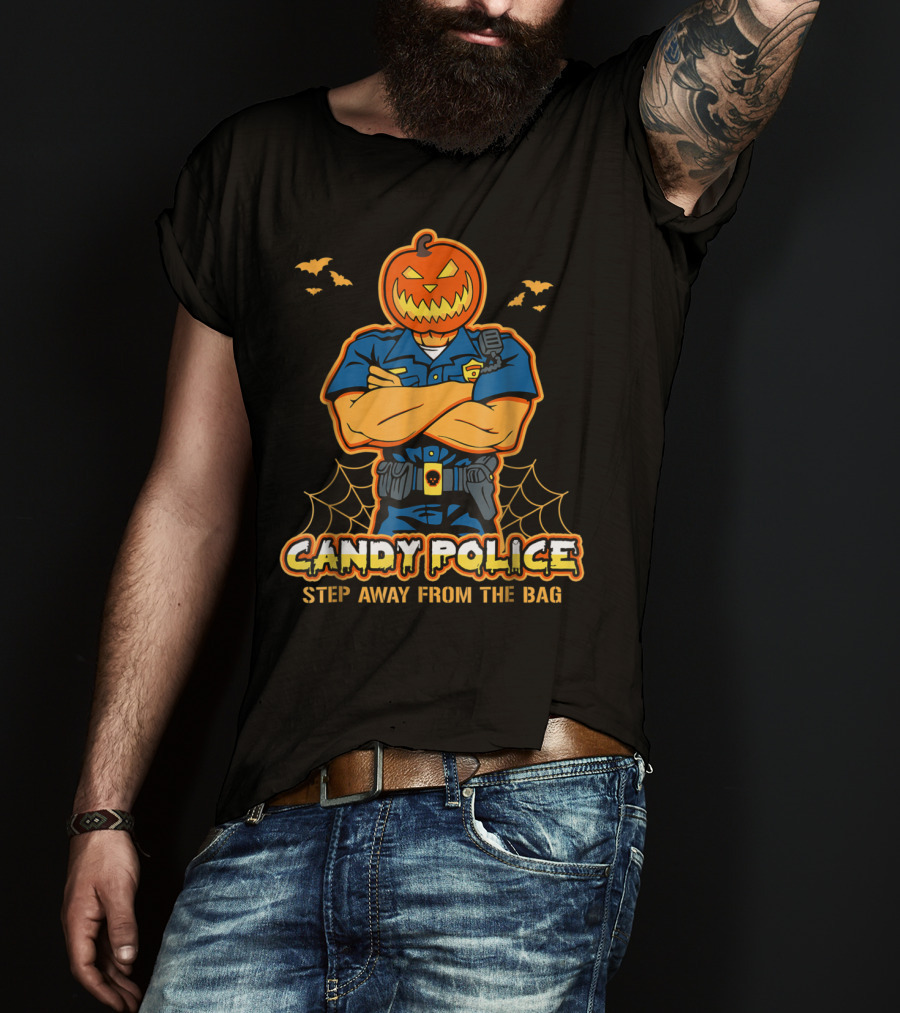 Candy Police Step Away From The Bag T-Shirt