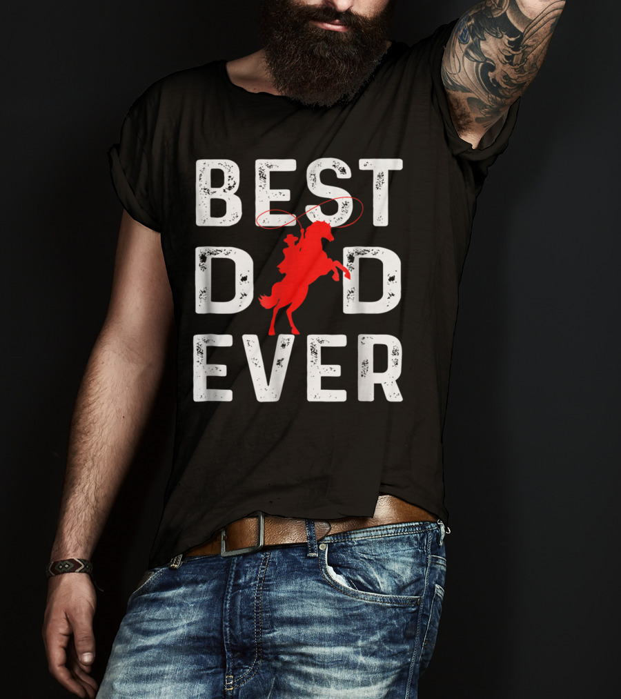 Best Dad Ever Cowboy Rider Iconic T-Shirt