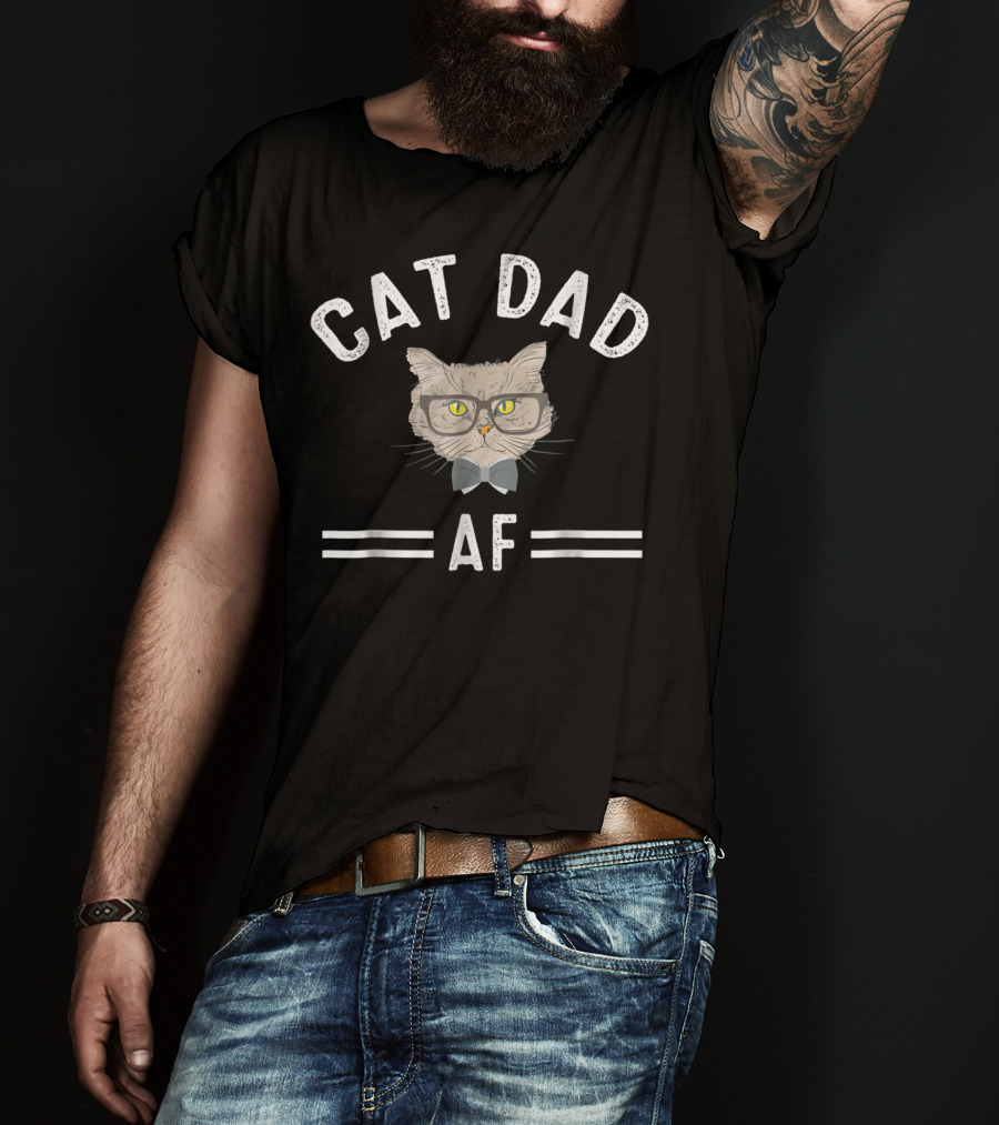 Cat Dad AF Cat Daddy Funny Cat Lover T-Shirt