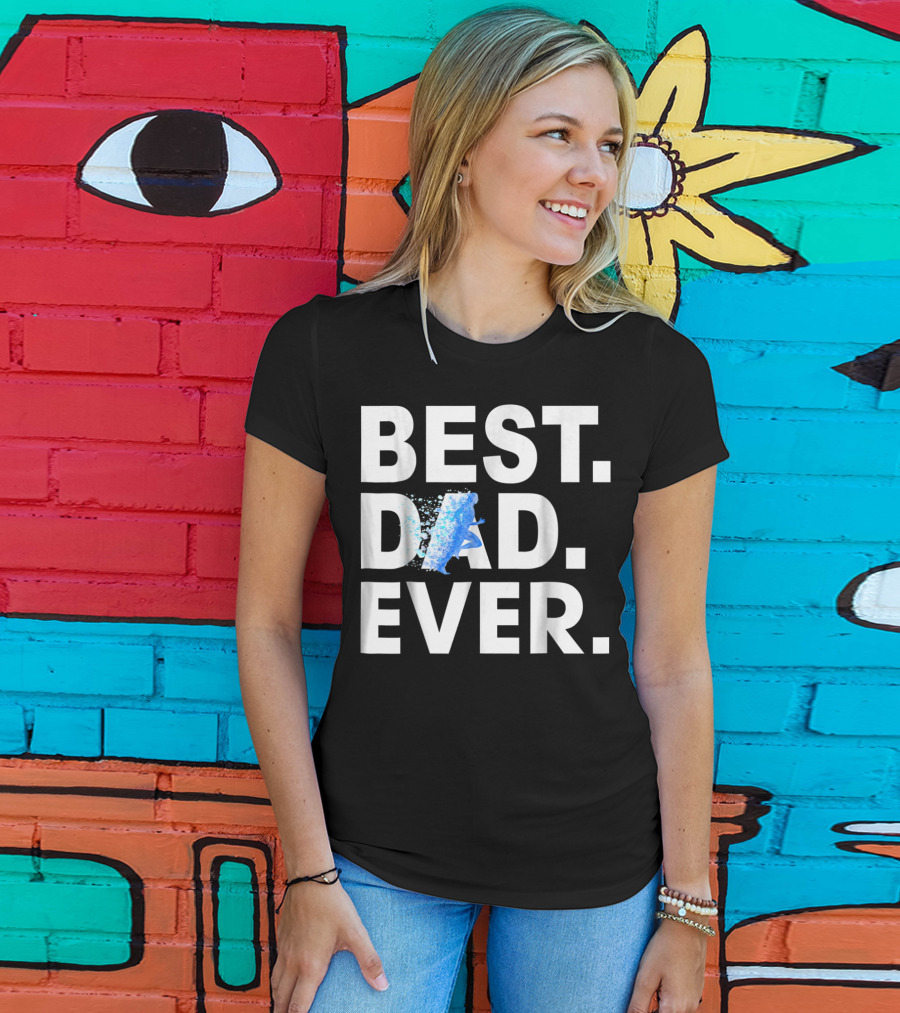 Best Dad Ever Running Motivational Blue Splash T-Shirt