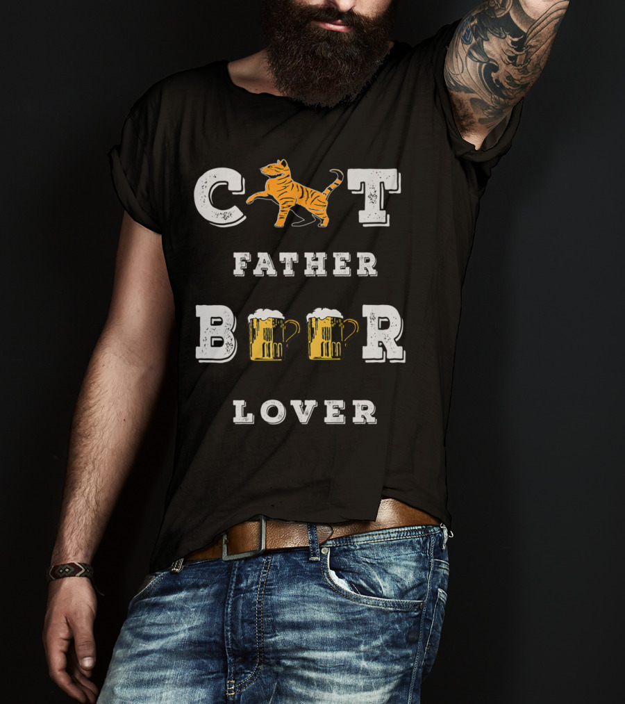 Cat Father Beer Lover Funny Best Cat Dad Beer Mug Love77 T-Shirt