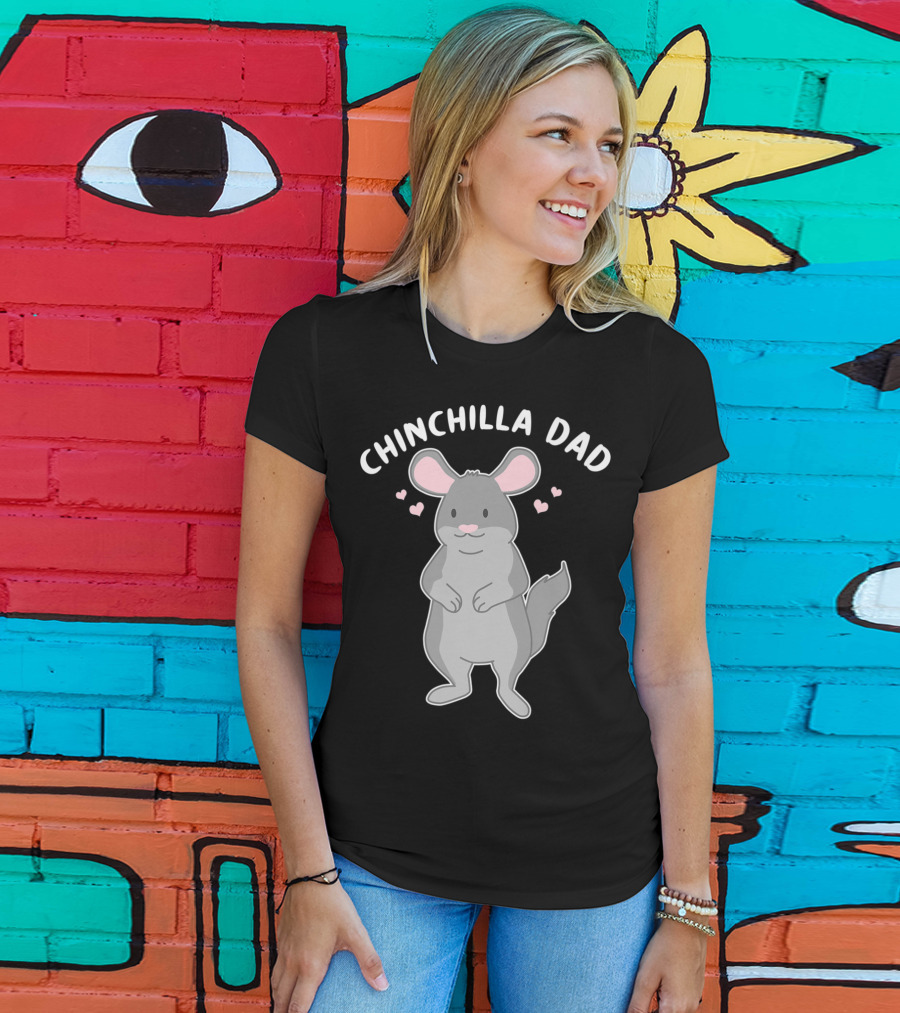Chinchilla Dad Cute Funny Animal Pet Father With Hearts T-Shirt