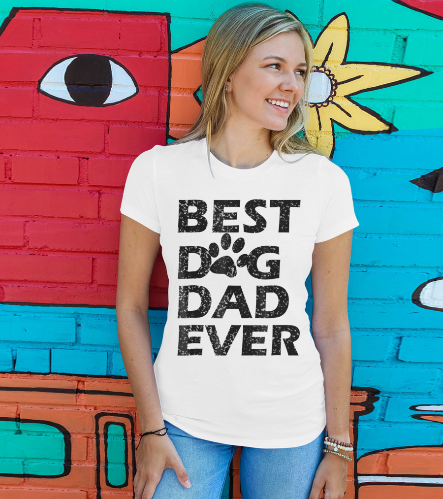Best Dog Dad Ever Paw Print Men Women13 T-Shirt