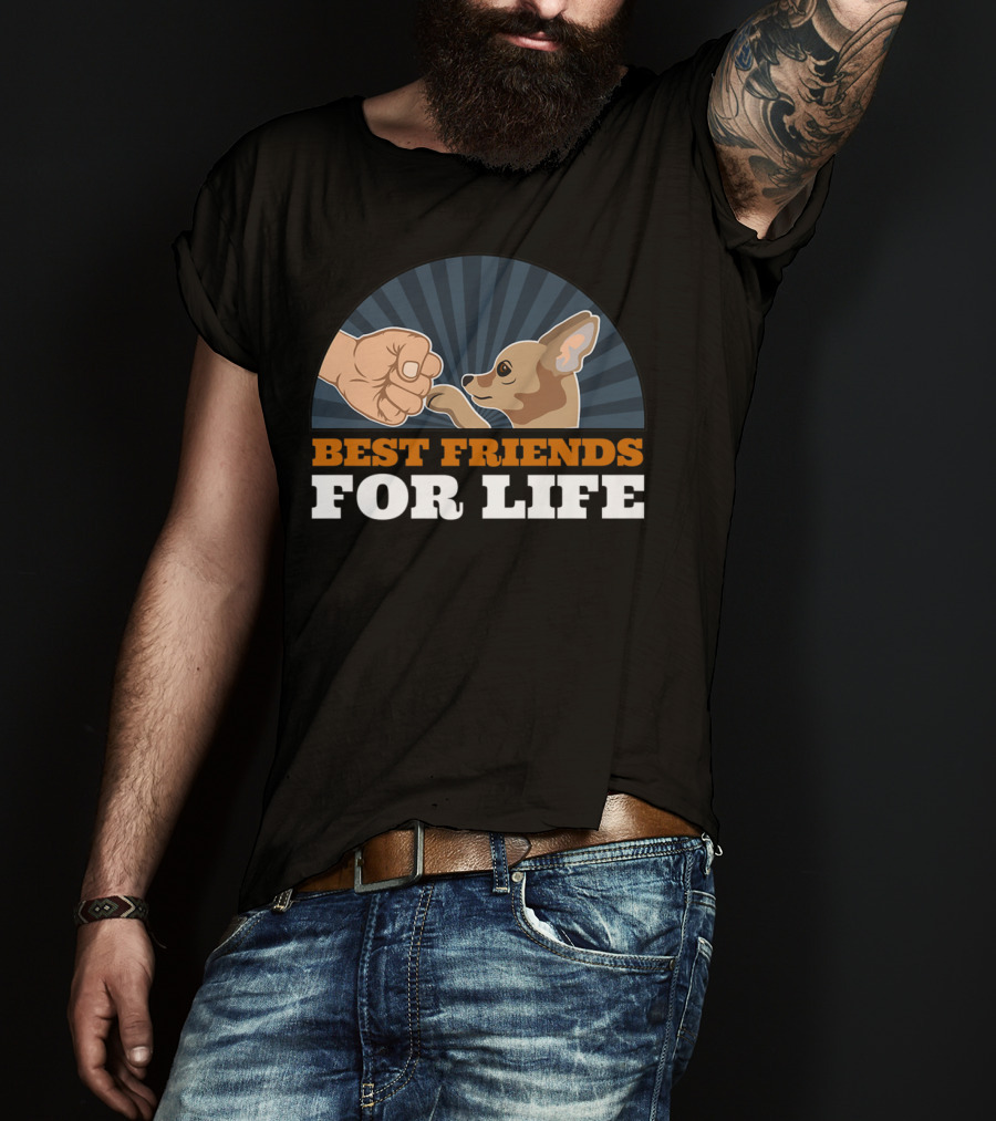 Best Friends For Life Chihuahua Dog Fist Bump T-Shirt