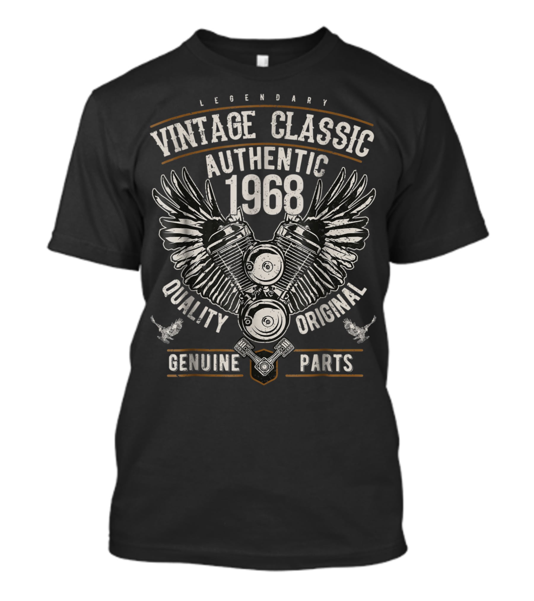 Legendary Vintage Classic Authentic 1968 Quality Original Genuine Parts T-Shirt
