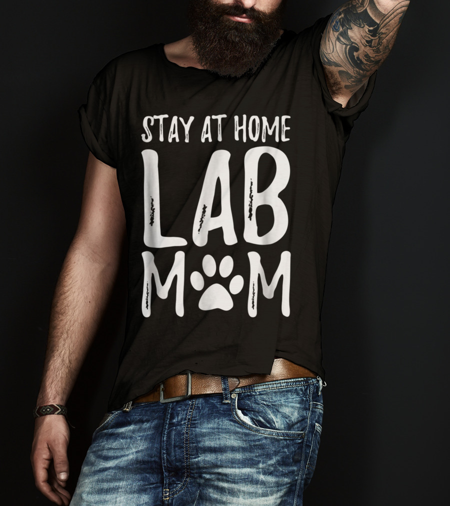 Stay At Home Lab Mom Labrador Dog Paw Prints T-Shirt