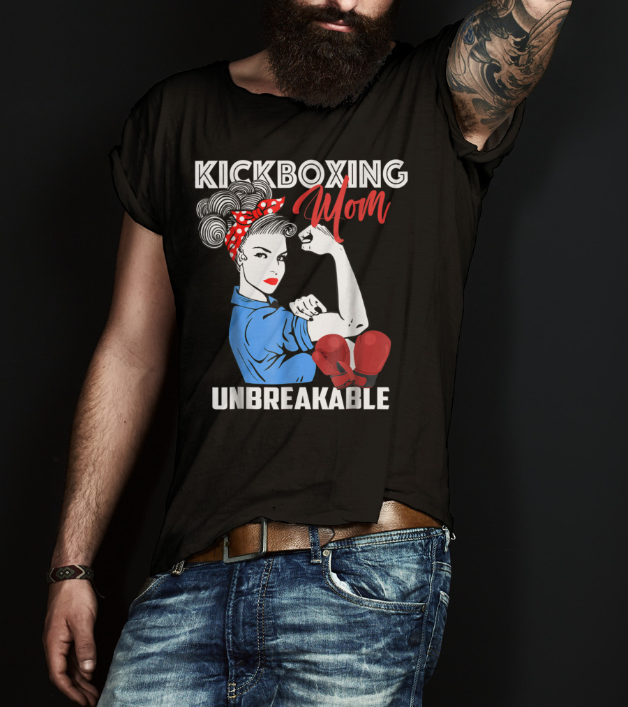 Kickboxing Mom Unbreakable Rosie The Riveter Inspired Kickboxer Mother With Red Gloves T-Shirt