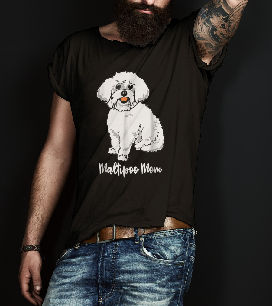 Maltipoo Mom Women Dog Lover Dog Mom16 Maltipoo Mom T-Shirt