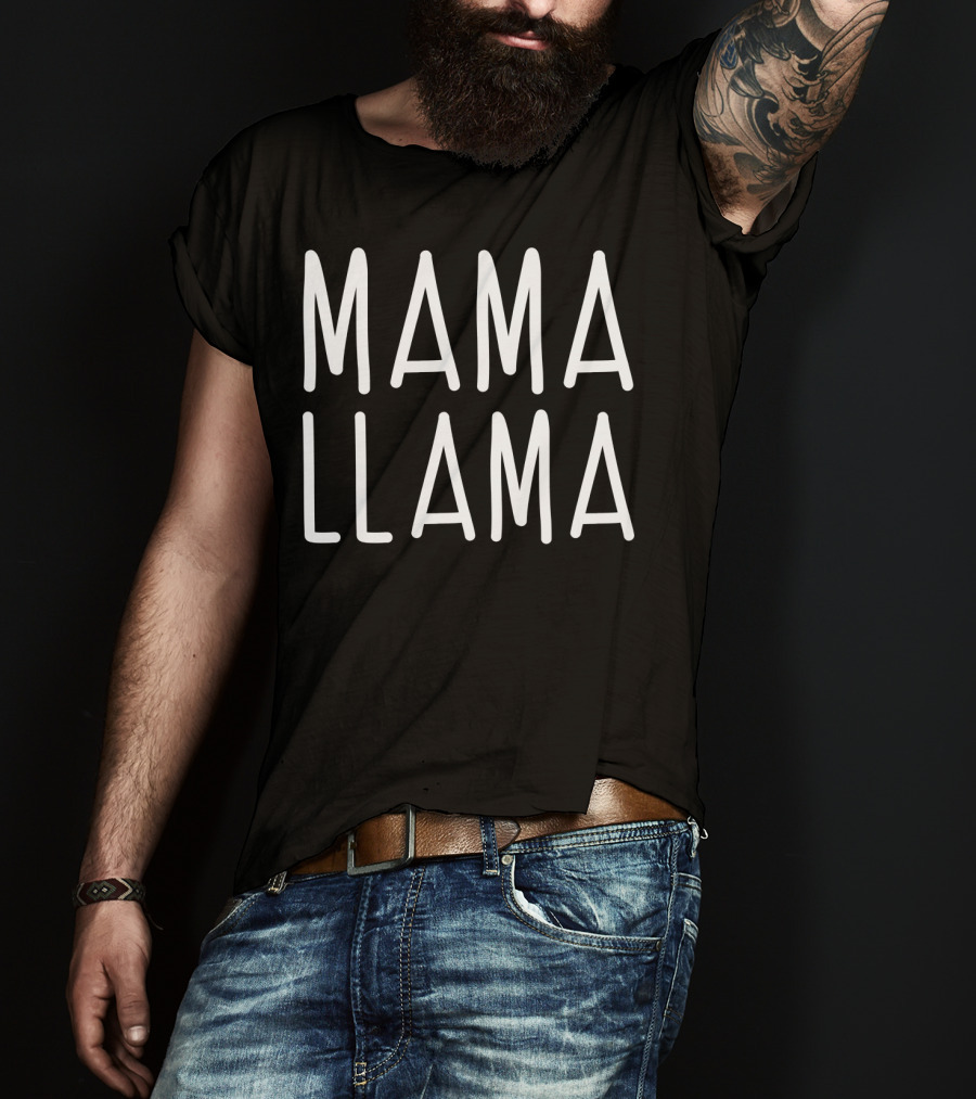Mama Llama Best Mom Momlife For Womens78 T-Shirt