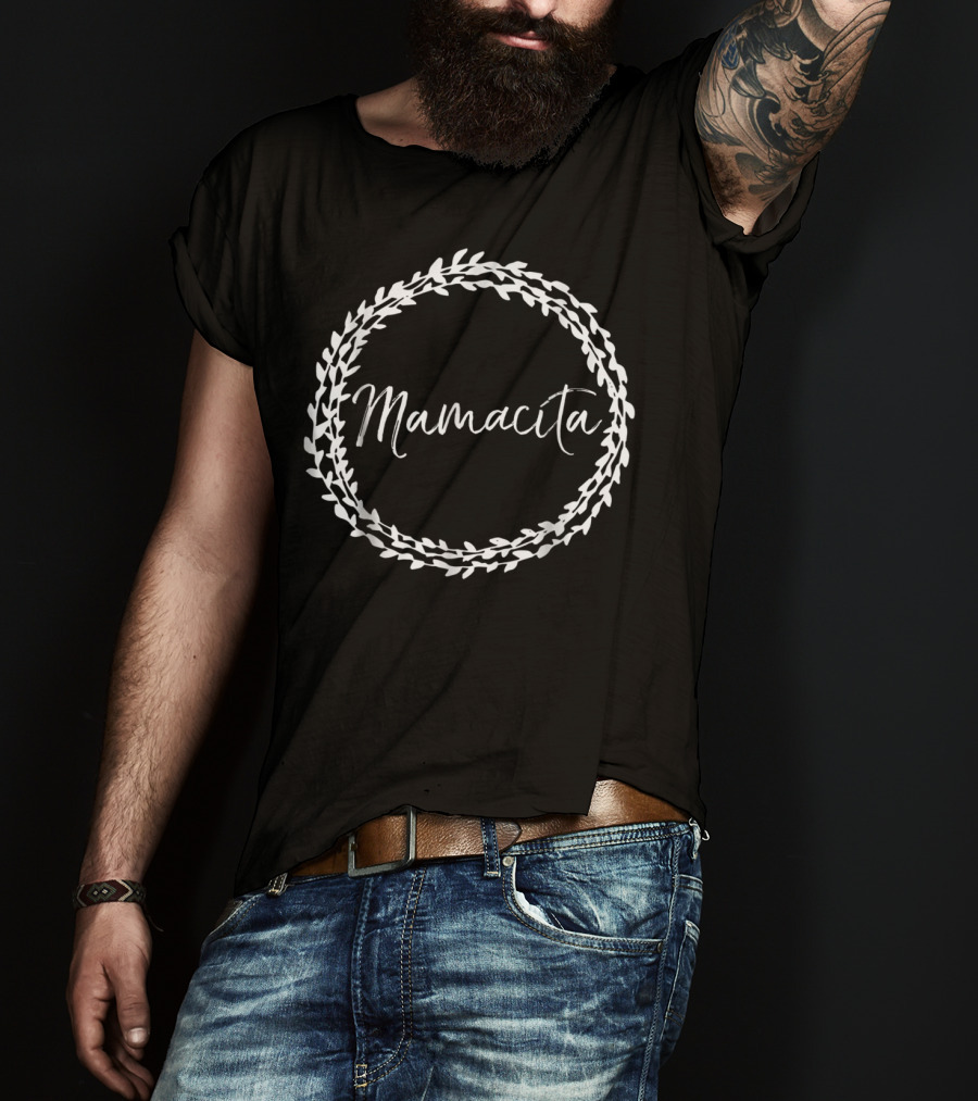 Mamacita Cute Spanish Mom Espanol Wreath T-Shirt