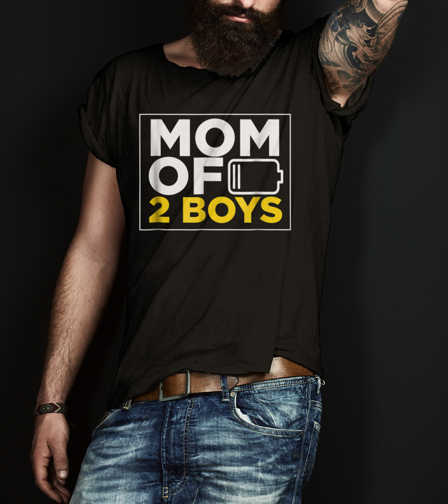 MOM OF 2 BOYS Low Battery Mom Of Boys T-Shirt