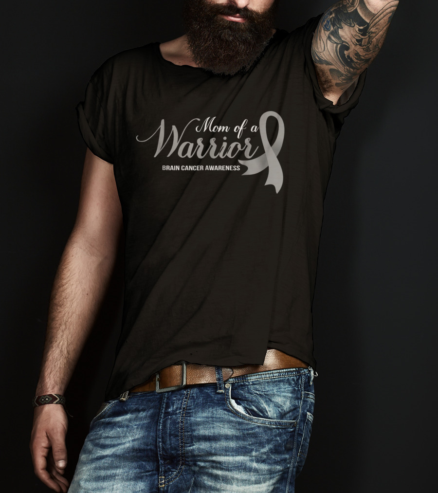 Mom Of A Warrior Brain Cancer Awareness Ribbon 46 T-Shirt