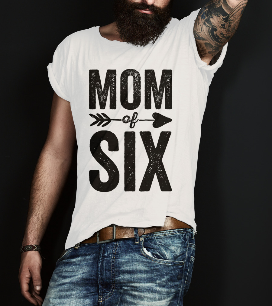 Mom Of Six Arrow Typography T-Shirt